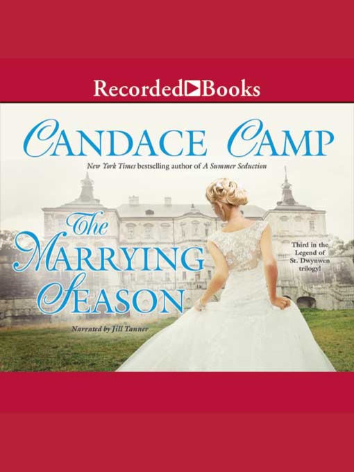 Title details for The Marrying Season by Candace Camp - Available